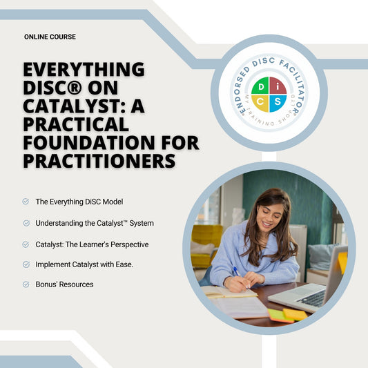 Promotional graphic for an online course titled 'Everything DISC® on Catalyst: A Practical Foundation for Practitioners,' with bullet points about course topics and a circular inset photo of a woman working at a desk. A DISC certification seal is shown at the top right.